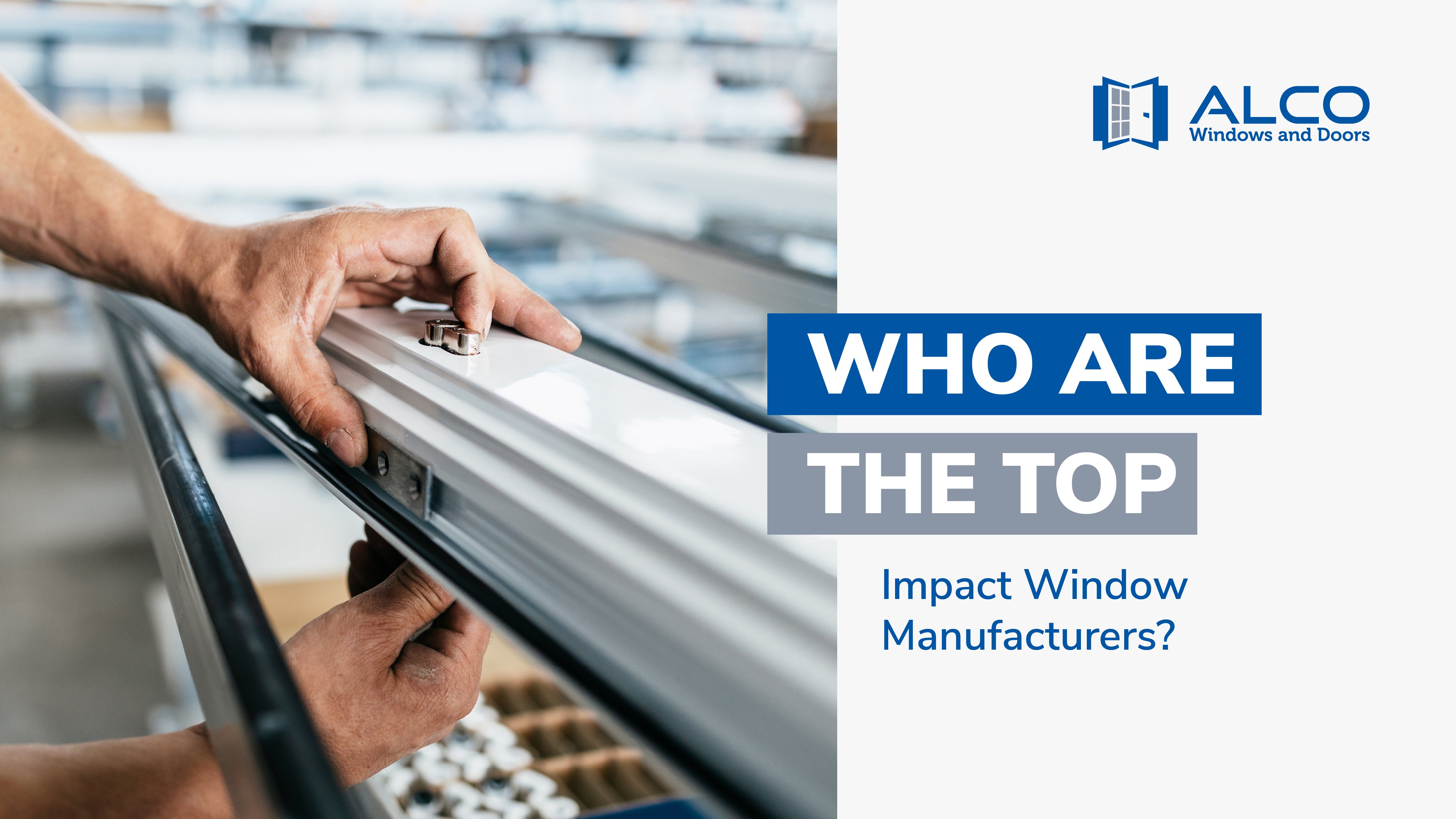 Are the Top Impact Window