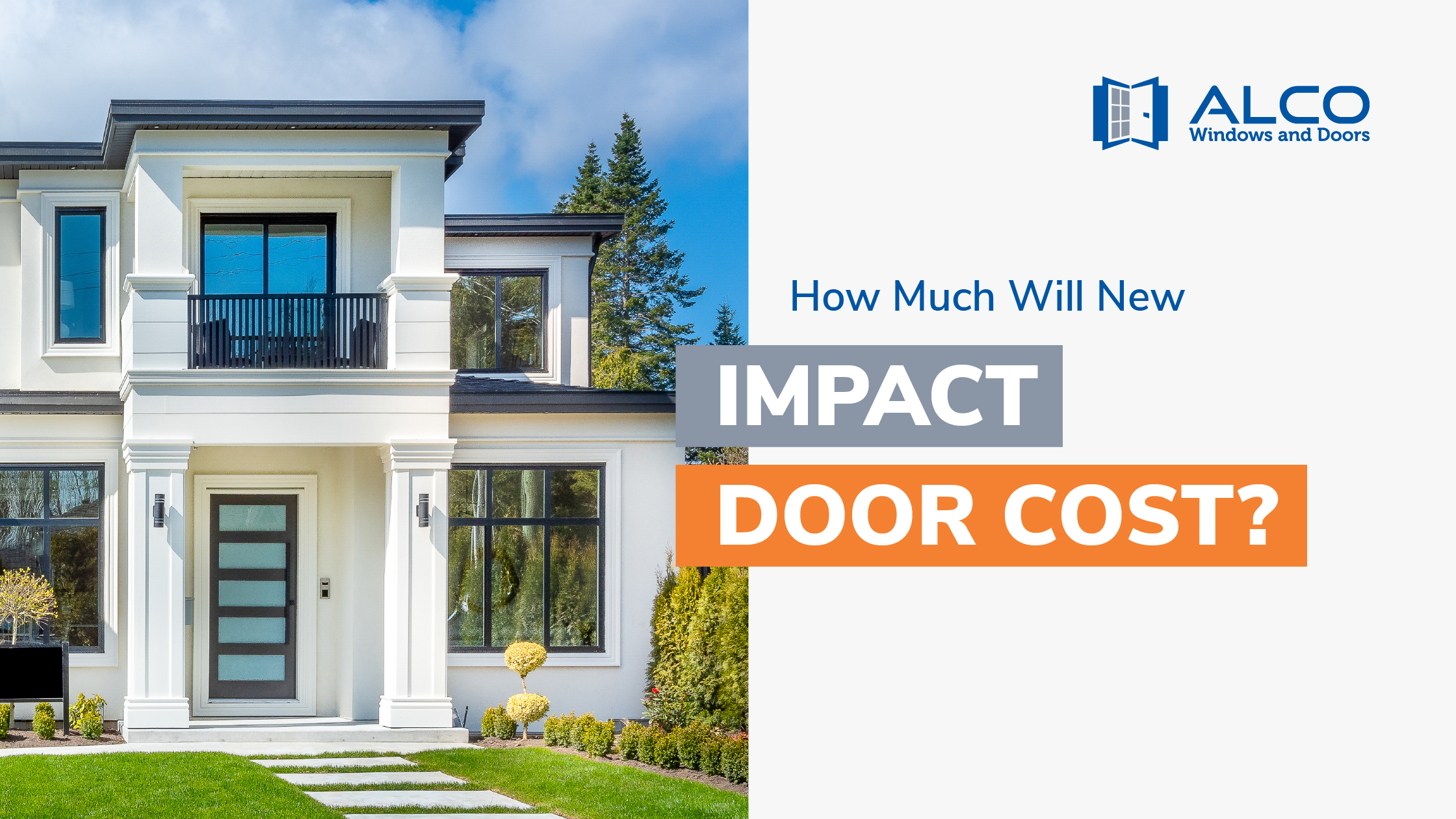 How Much Will New Impact Doors Cost?